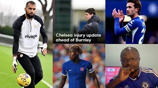 Chelsea News Injury Updates:Ben Chilwell,Sanchez And Trevoh Chalobah Are On The List