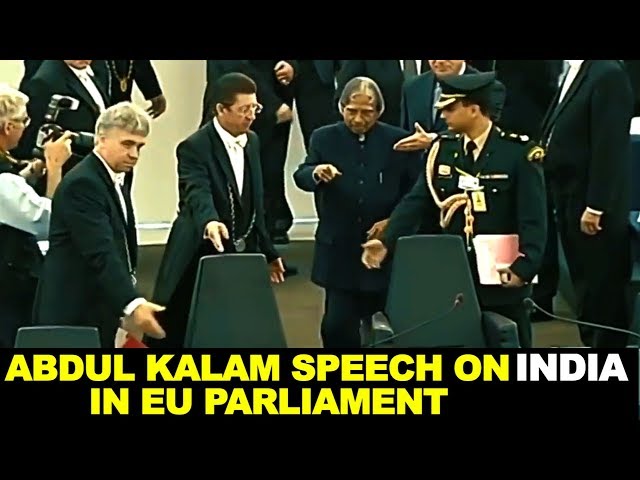 APJ Abdul Kalam Inspiring Speech on India at European Parliament class=