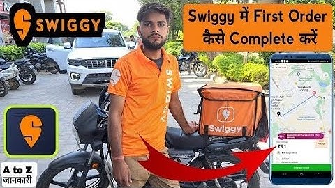 Swiggy first order complete kaise kare 2025 | Swiggy order delivery process | Swiggy 1st day working