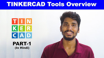 (Part-1) Overview, Tinker CAD Circuit Simulation Tutorials Full information in Hindi