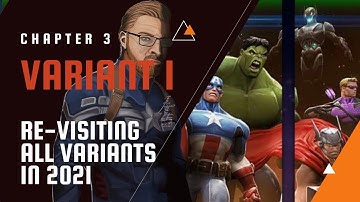 Variant 1, Chapter 3 (6th St) Revisiting All Variants In 2021!  Marvel Contest Of Champions!