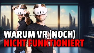 Meta Quest 3 -  wieviel VR brauchen wir noch?