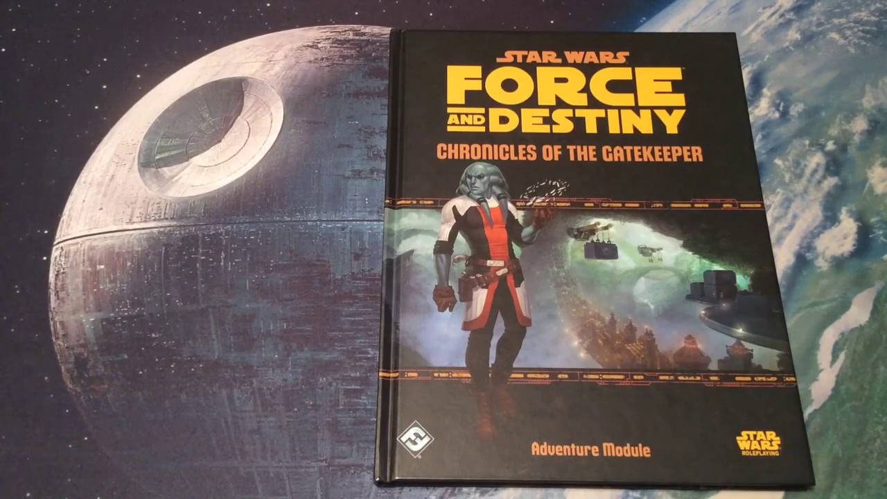 Star Wars - Force and Destiny: Chronicles of the Gatekeeper