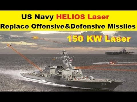 US Navy HELIOS Laser with 150 KW, Can Replace Offensive and Defensive  Missiles on Ships - YouTube