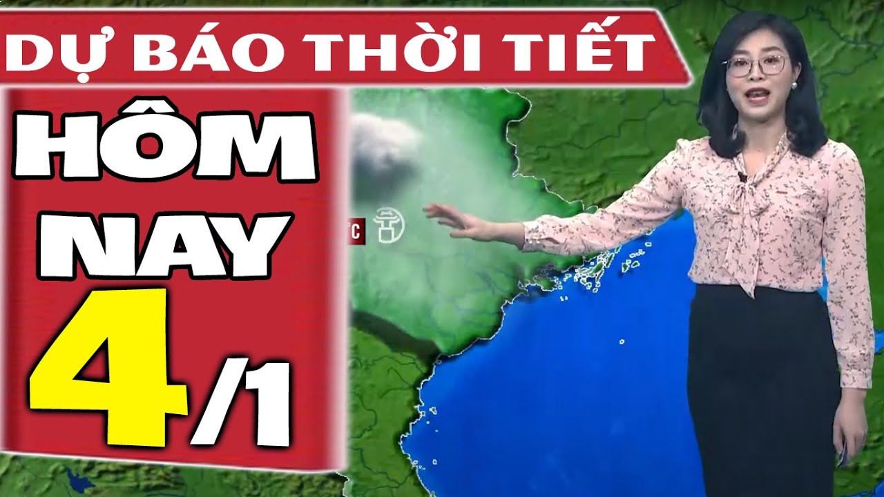 Dự báo thời tiết hôm nay mới nhất ngày 4/1 | Dự báo thời tiết 3 ngày tới | Tổng quát các nội dung nói về dự báo thời tiết nha trang hôm nay mới cập nhật
