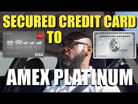 Secured Credit Card To An Amex Platinum Card Youtube