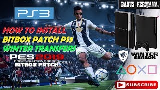 PREVIEW PES 2019 PS3 BITBOX PATCH WINTER TRANSFERS 19 [Part1]