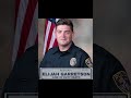 "Army Veteran Officer Elijah Garretson Ambushed & Killed on Duty – Father & Hero's Last Call"