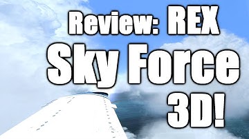 REX Sky Force 3D Full Review & Walkthrough! [P3D V4]