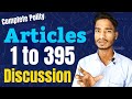 Complete Polity Article 1 to 395 Discussion #upsc #ias #ips #uppcs #practice #mrpractice