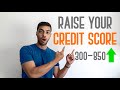 HOW TO RAISE YOUR CREDIT SCORE: 4 SIMPLE STEPS