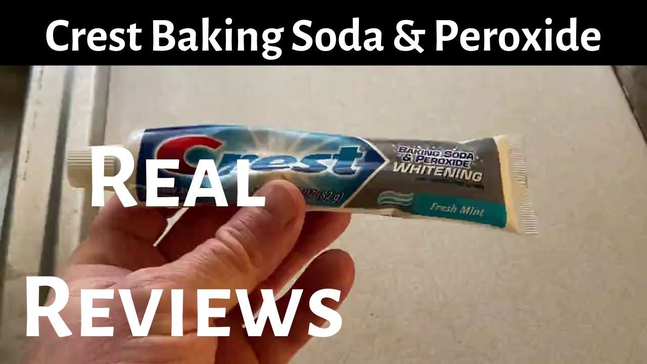 Crest with Baking Soda & Peroxide YouTube
