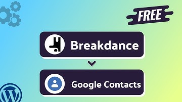 Integrating Breakdance Form  with Google Contacts | Step-by-Step Tutorial | Bit Integrations