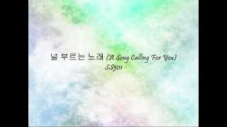 SS501 - 널 부르는 노래 (A Song Calling For You) [Han & Eng]