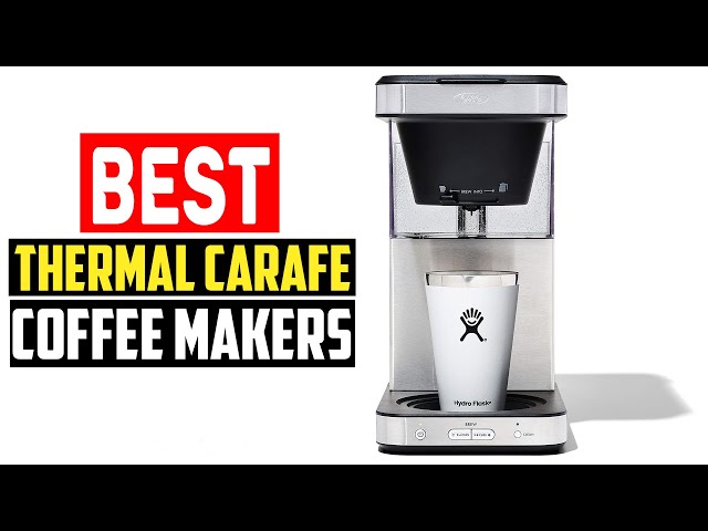 5 Best Thermal Carafe Coffee Makers ☕️ : Expert Reviews, Pros & Cons, and  Buying Guide