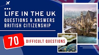Life In The UK Test 2024 Questions & Answers - British Citizenship (70 Difficult Questions)