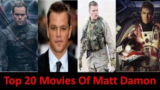 Top 20 Movies of Matt Damon