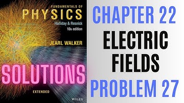 Halliday resnick chapter 22 problem 27 solution | Fundamentals of physics 10e solutions