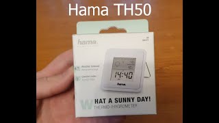 TH50 and Hama unboxing YouTube - hygrometer thermometer review /
