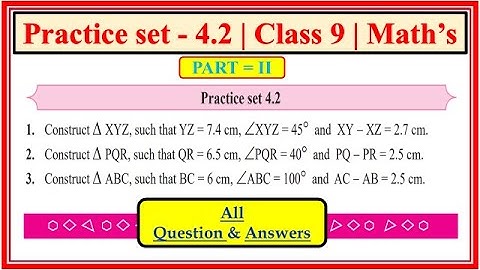 Practice set 4.2 class 9 maths part 2 | Chapter 4 Constructions of Triangles| Maharashtra #class9th