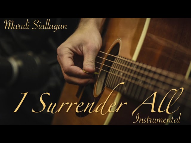 I Surrender All | Instrumental - Maruli Siallagan class=