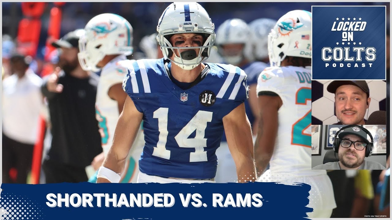 NEXT MAN UP: Indianapolis Colts NEED Backups to Step Up vs. Los Angeles Rams