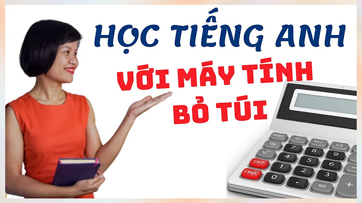 Máy tính casio tiếng anh là gì