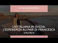 UN'ITALIANA IN SVEZIA: I'ESPERIENZA au pair di Francesca | AuPairWorld