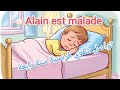 Communication Orale Module 5 Alain Est Malade 4ème Année Communication Orale Module 5 Alain Est Malade 4ème Année