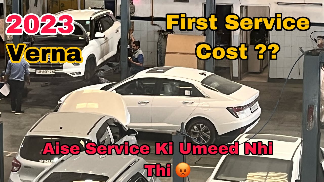 New Hyundai Verna 2023 Model First Service Cost || Mix Opinion Of ...