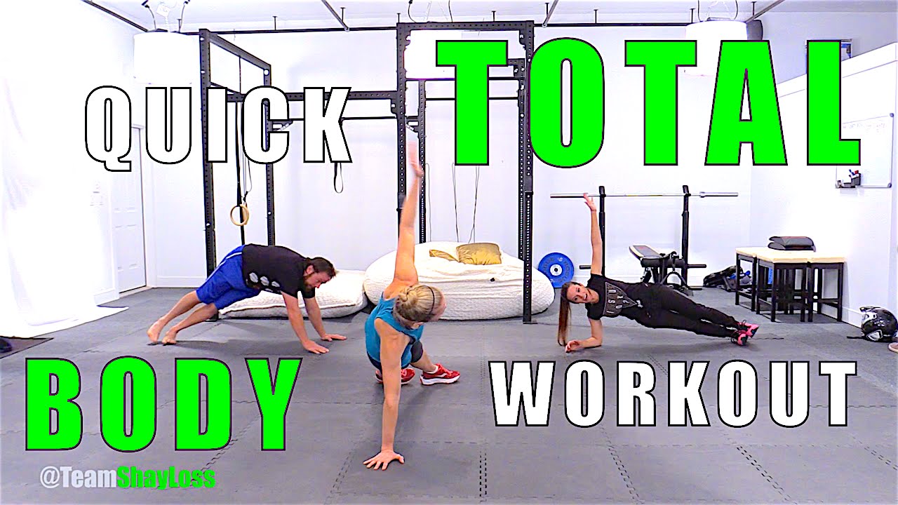 QUICK TOTAL BODY WORKOUT! YouTube