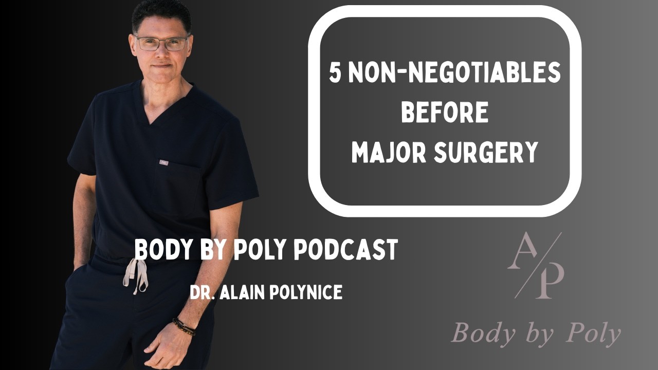 Key Preoperative Non Negotiables for Surgery