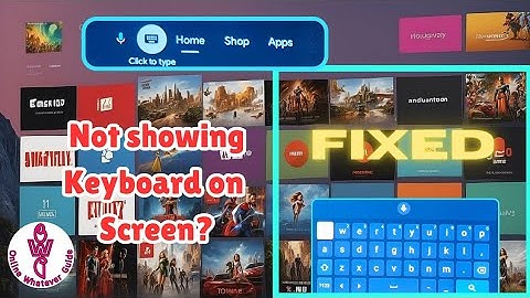Android TV Keyboard not showing | How to Get Your Android TV Keyboard Back on Screen
