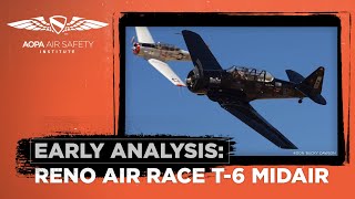 Early Analysis: Reno Air Races T-6 Midair September 17, 2023