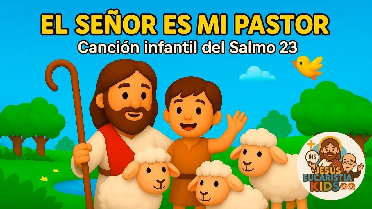 El Señor es mi Pastor – Canción Infantil del Salmo 23 Chords - Chordify