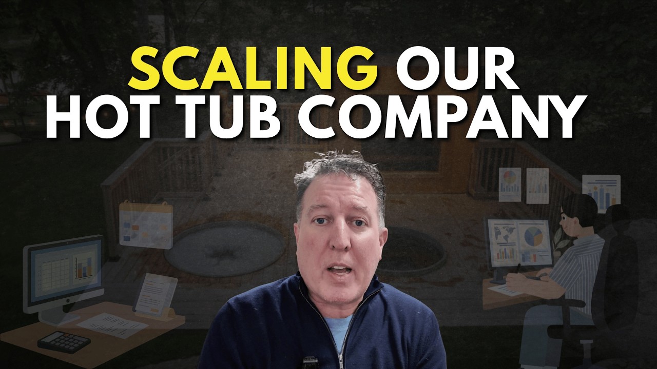 Scaling Our Hot Tub Company 🧘🏼