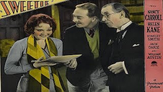 Sweetie (1929) — Full Movie | Nancy Carroll, Helen Kane, Stanley Smith | Musical Comedy / Pre-Code Content