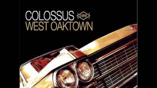 Video thumbnail of "Colossus - Thrupenny Bits (West Oaktown Remix)"