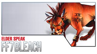Elder Speak - FF7 Bleach