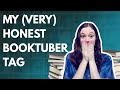The (Very) Honest BookTuber Tag 2024