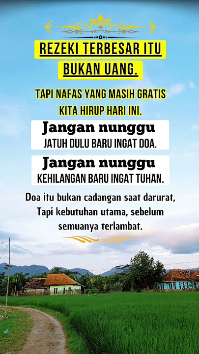 Nasehat bijak| kata bijak menyentuh hati | kata kata berkelas | kata kata bijak | story wa kata kata
