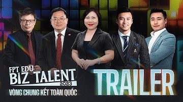 OFFICIAL TRAILER VÒNG CHUNG KẾT FPT EDU BIZ TALENT 2023: REV UP