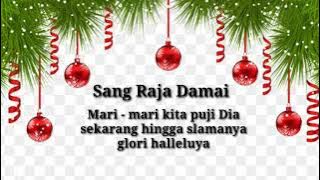 Lagu Natal Dia Sang Raja Damai (With Liric)