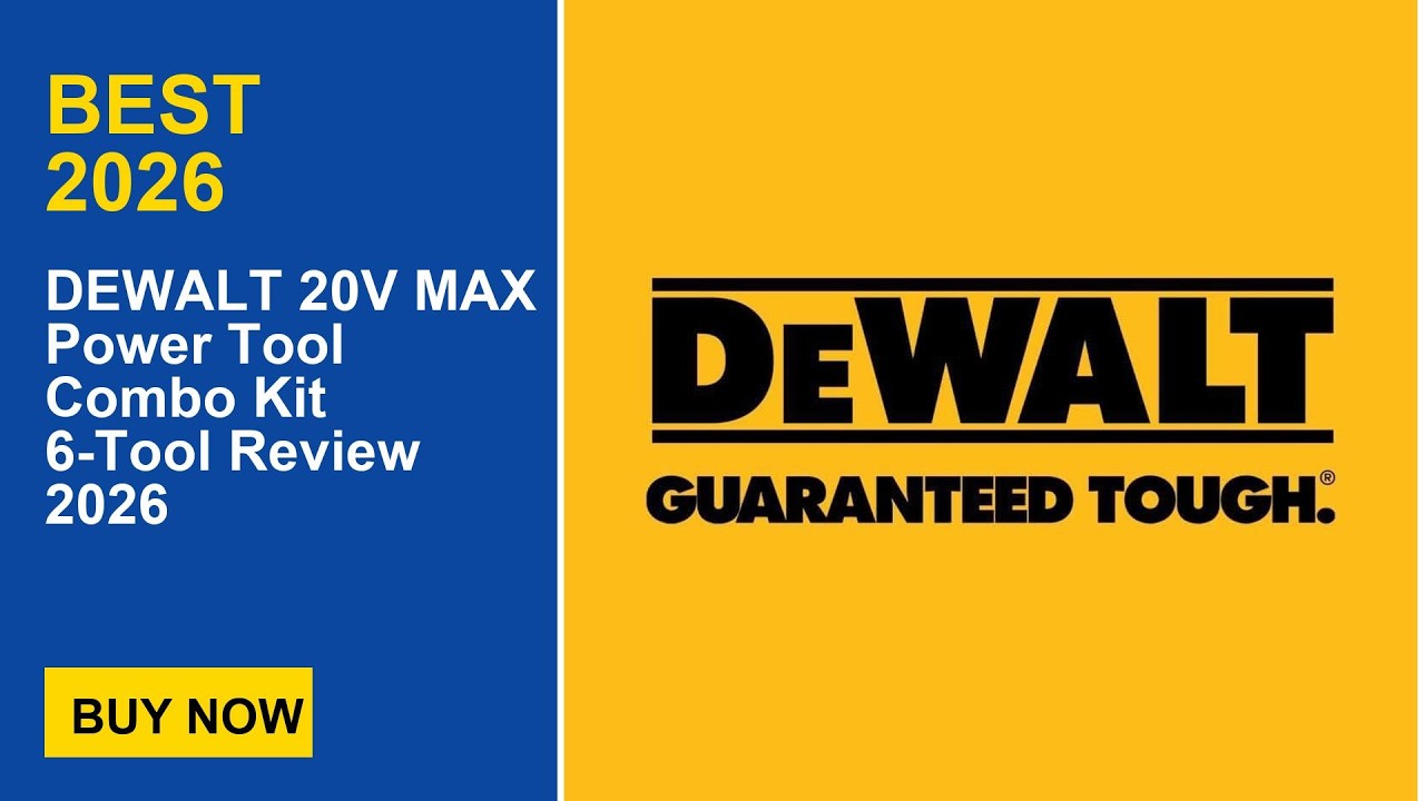 DEWALT 20V MAX Power Tool Combo Kit 6-Tool Review 2026 - YouTube