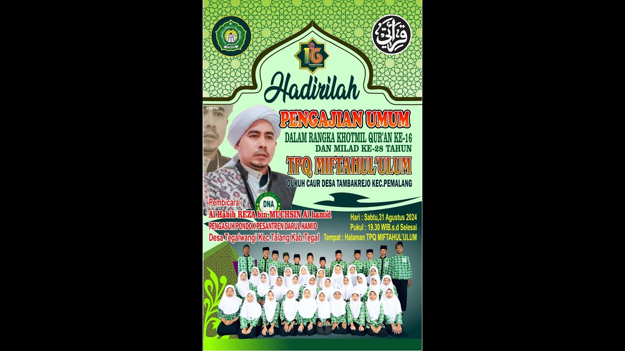 🔴 Live HAFLAH KHOTMIL QUR'AN XVI & MILAD KE - 28 TAHUN // TPQ MIFTAHUL ULUM Caur Tambakrejo Pemalang