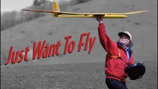 Just Want To Fly 1 R/C Soaring Documentary