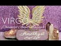 VIRGO - CHANNELED ANGEL MESSAGES - AUG 2020
