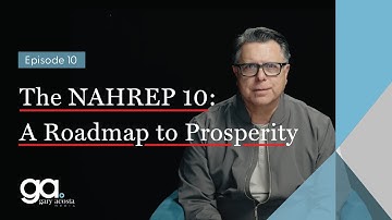 The NAHREP 10: A Roadmap to Prosperity