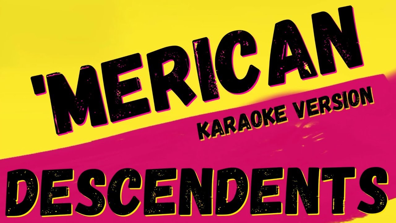 DESCENDENTS - 'MERICAN - PUNK ROCK MEDIA KARAOKE INSTRUMENTAL