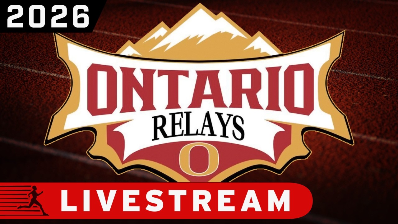 2026 TF -Ontario Relays Track & Field Meet